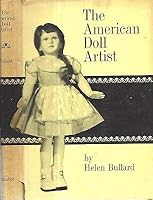 1965 FIRST EDITION AMERICAN DOLL ARTIST HELEN BULLARD WITH DUST JACKET GIFT [Hardcover] HELLEN BULLARD B085W2K7NC Book Cover