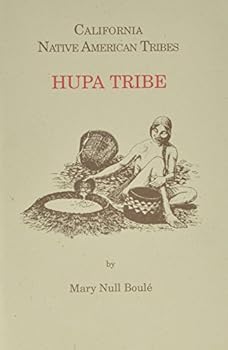 Paperback California Native American Tribes Hupa Tribe Book