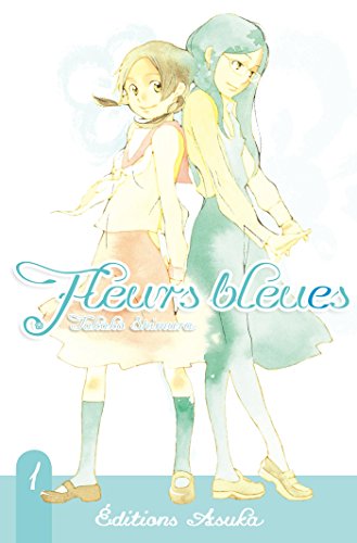 Fleurs Bleues — Tome 1
