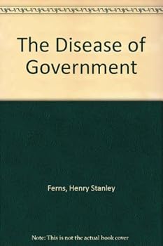 Hardcover The Disease of Government Book