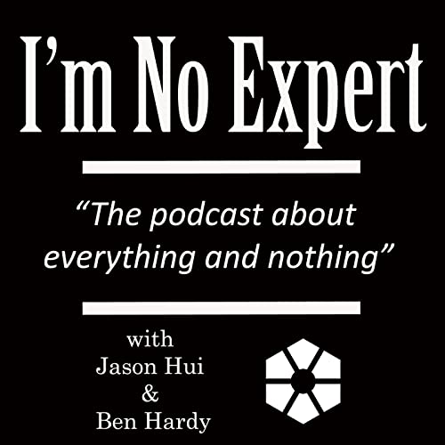 I'm No Expert Podcast Por Prometheus Lights arte de portada