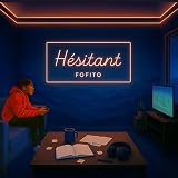  Hésitant