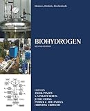 Biomass, Biofuels, Biochemicals: Biohydrogen