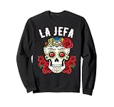 Sugar Skull Shirt La Jefa Women The Boss Dia De Los Muertos Sudadera