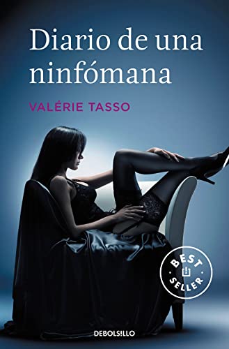 Diario de una ninfomana/ Diary of a Nymphomania