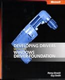 Developing Drivers With the Windows Driver Foundation