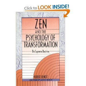 Hubert Benoit Zen and the Psychology BYBenoit: Benoit: Amazon.com: Books
