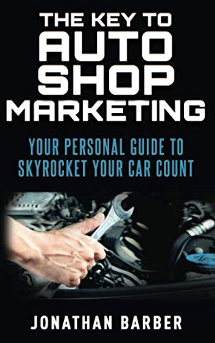 The Key To Auto Shop Marketing