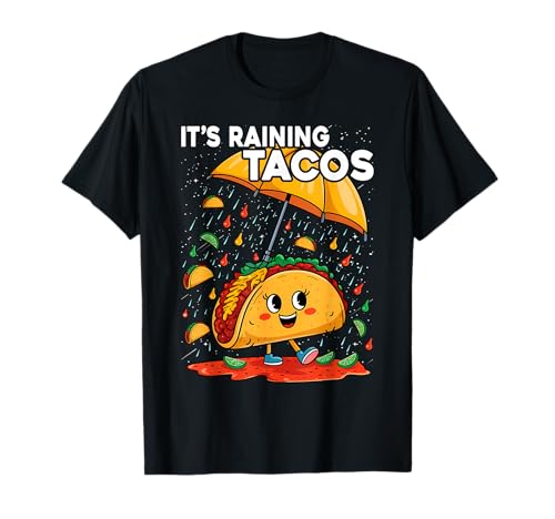 It is Raining Tacos Funny Taco Kids Girls Boys T-Shirt