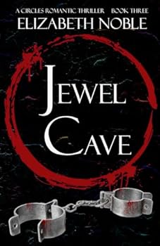 Jewel Cave - Book #3 of the Circles