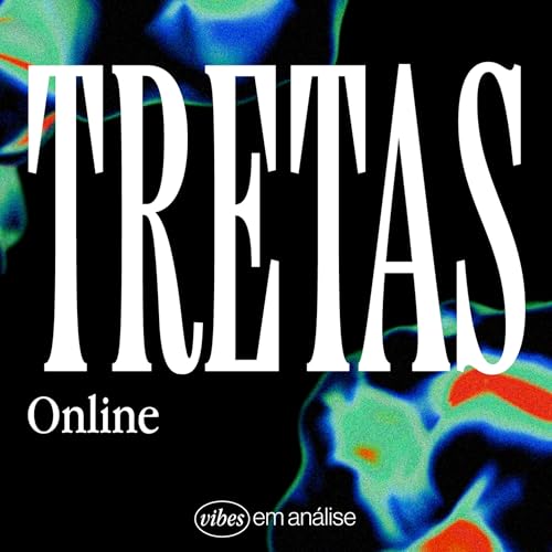 TRETAS ONLINE Podcast Por capa