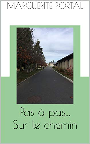 Pas à pas... Sur le chemin PDF Ebook En Ligne