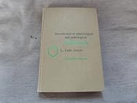 Introduction to physiological and pathological chemistry,: With laboratory experiments, B009X1VCM2 Book Cover