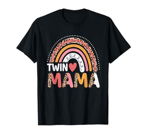 Twin Mama Mothers Day Funny Leopard Rainbow New Mom of Twins T-Shirt