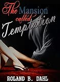 The Mansion Called Temptation
