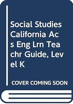 Hardcover HISTORY- SOCIAL SCIENCE My World , Access for English Learners, California Teach Book