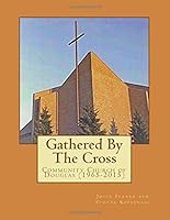 Gathered By The Cross: Community Church of Douglas 1721090754 Book Cover
