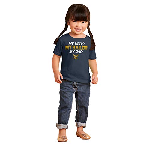 Brisco Brands US Navy Logo My Dad Hero Sailor Toddler Boy Girl T Shirt4