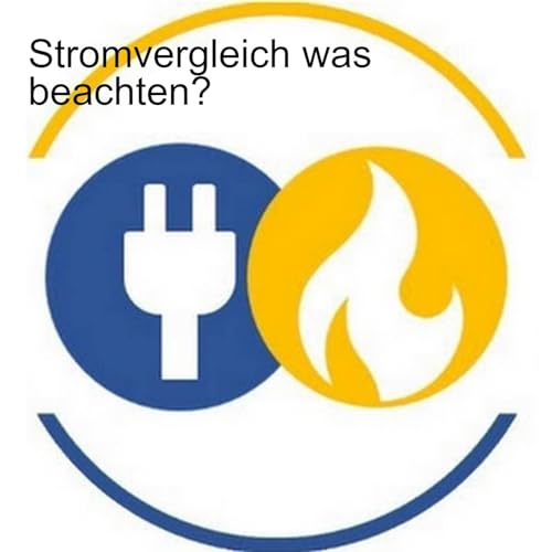 Was muss ich beim Stromvergleich beachten?