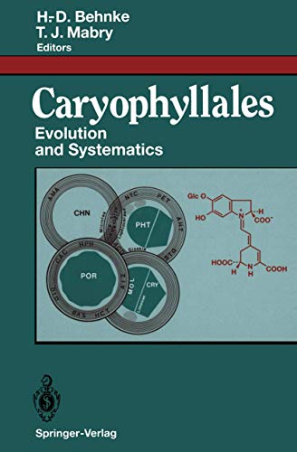 Caryophyllales: Evolution and Systematics view 2
