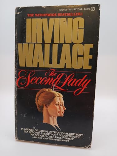Second Lady: by Irving Wallace 051740253X Book Cover