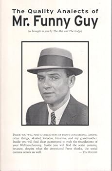 Paperback The Quality Analects of Mr. Funny Guy Book