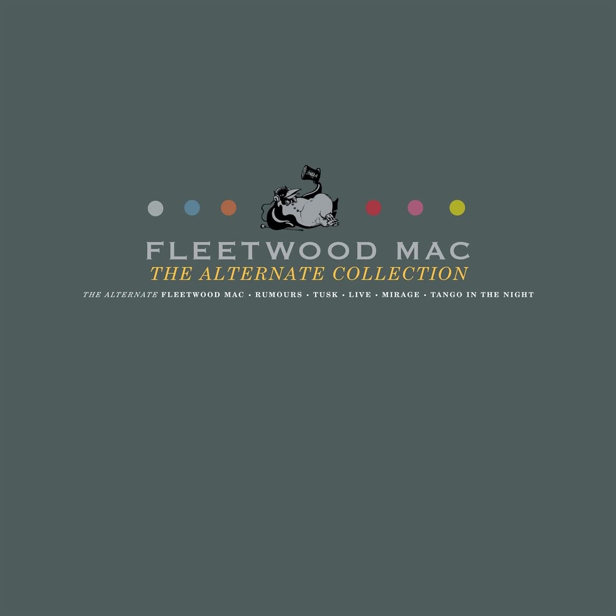 FLEETWOOD MAC『The Alternate Collection』 41UrcjtcTFL.jpg