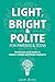 Light, Bright and Polite 2: Parents/Teens (Green)
