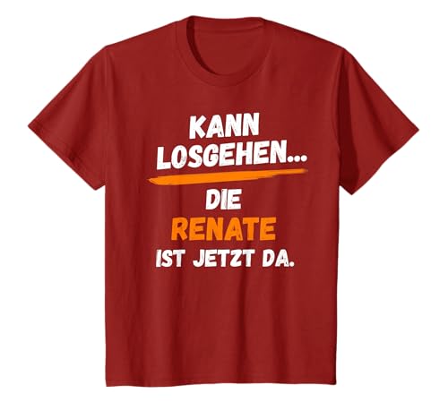RENATE TShirt Name Lustig Spruch Vorname KANN LOSGEHEN T-Shirt