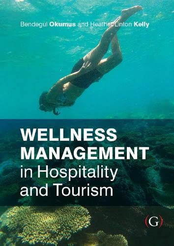 Buy Wellness Management in Hospitality and Tourism: Principles and Practice — BookShops.in