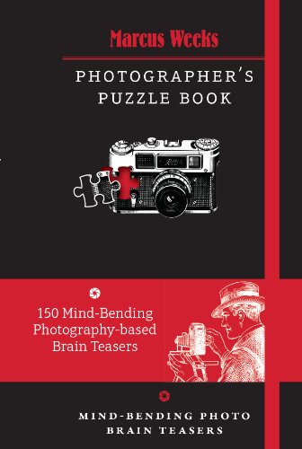 Photographer'S Puzzle Book: Mind-Bending Photo Brain Teasers