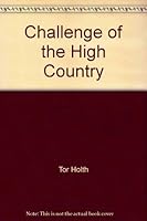 Challenge of the high country 0727018450 Book Cover