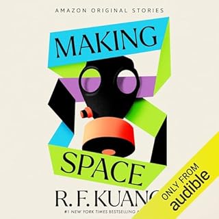 Making Space Audiobook By R. F. Kuang cover art