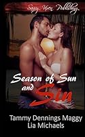Season of Sun and Sin 1511503661 Book Cover