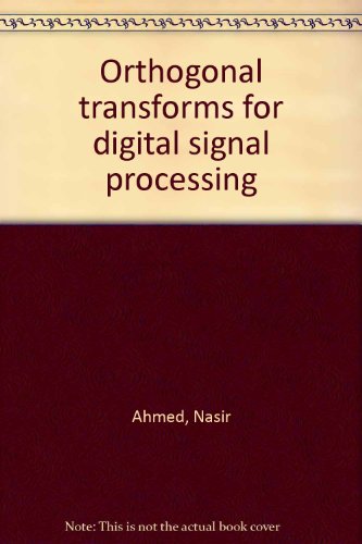 Orthogonal Transforms for Digital Signal Proces... 0387065563 Book Cover