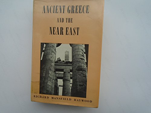 Ancient Greece and the Near East 0854782001 Book Cover