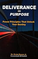 Deliverance on Purpose 0996430237 Book Cover