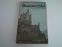 BUENAVISTA A Saga of Old Spain 0805921389 Book Cover