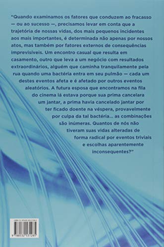Fracasso e acaso: Uma reflexao sobre erros, acertos e o papel do aleatório em nossas vidas