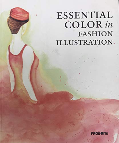Essential Colour In Fashion Illustration [Paperback] Aa