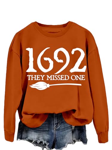 1692 They Missed One Sweatshirt Women 2025 Salem Witch Classic Pattern Long Sleeve Shirt Halloween Thanksgiving Gifts