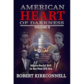 American Heart of Darkness: Volume II Audiolibro Por Robert Kirkconnell arte de portada