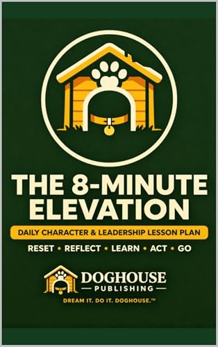 The 8-Day 88 Words Starter System™: An 8-Minute Daily Guide to Build Character, Focus, Leadership, and Better Conversations
