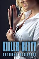 Killer Betty 1634908570 Book Cover