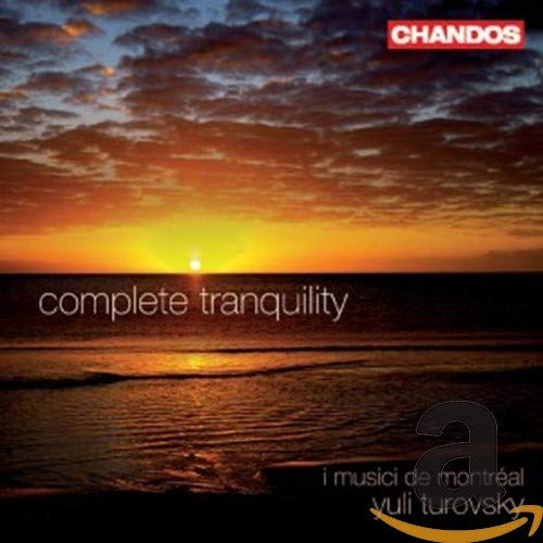 Complete Tranquility [Audio CD] BRIDGE / BRITTEN / DVORAK / ELGA