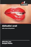 Abitudini orali (Italian Edition) 6208934079 Book Cover