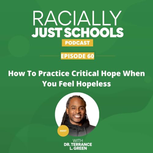 How To Practice Critical Hope When You Feel Hopeless