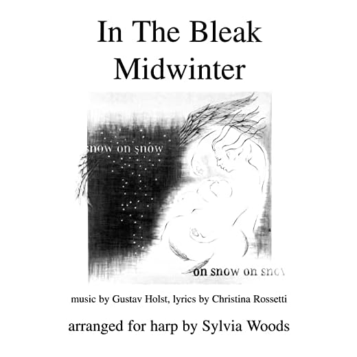 In The Bleak Mid-winter: Arranged for Harp