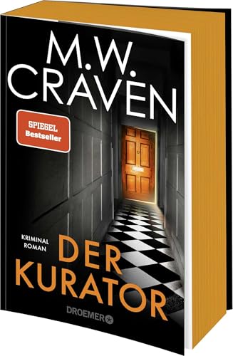 Der Kurator: Kriminalroman | Der neue Thriller des SPIEGEL-Bestsellerautors – jetzt mit Farbschnitt (Washington Poe und Tilly Bradshaw ermitteln, Band 3)
