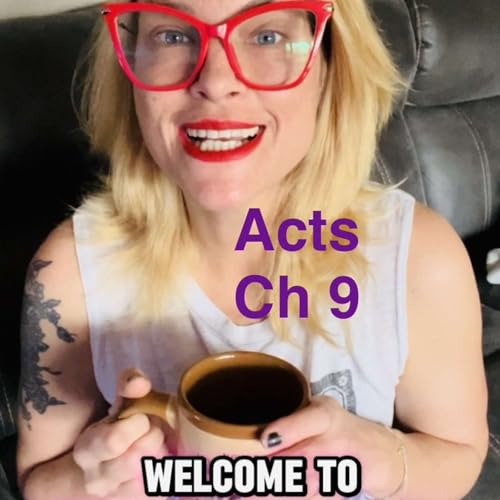SE 7 EP 8 ACTS CH 9 Saul&rsquo;s Conversion! Peter raises a woman from the dead y&rsquo;all!!!!!!